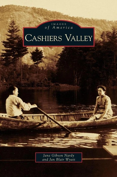 Jane Gibson Nardy (U. A.) | Cashiers Valley | Buch | Englisch (2007) | Gebunden-image