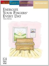 Energize Your Fingers Every Day - Preparatory (Fjh P...