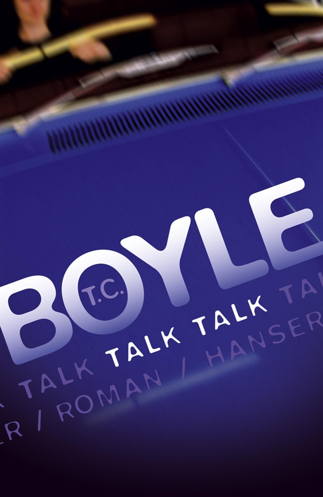 Thumbnail - Talk Talk - Tom Coraghessan Boyle - 9783446207585
