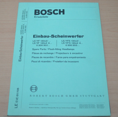 Bosch Einbau Scheinwerfer LEYF 130x2 LEYF 130x2A LEYFS 130x2 Ersatzteilliste 
