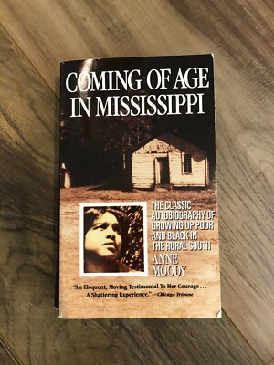 moody coming of age in mississippi moody coming of age in mississippi