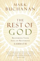 Mark Buchanan | The Rest Of God | Taschenbuch | Englisch (2007) | Thomas Nelson