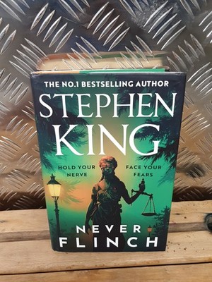 Never Flinch by Stephen King First Edition First Print Hardback Book 