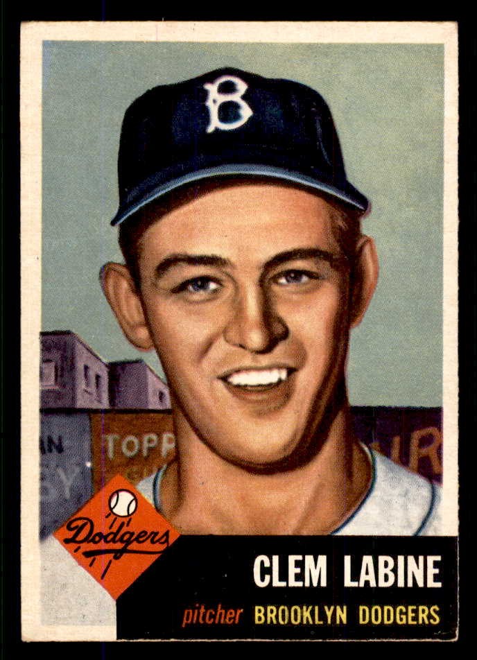 1953 TOPPS # 14 CLEM LABINE DODGERS EX-MT SET BREAK 555764 (KYCARDS)