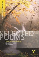 Selected Poems Of John Keats (York Notes Advanced) English Literature Study...