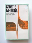 Sport e Medicina 2-dr.Fino Fini-Press sport ed.-1966