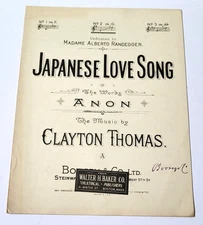 ANTIQUE 1900 SHEET MUSIC JAPANESE LOVE SONG Clayton Thomas Walter Baker Co EXC