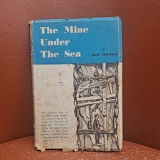 The Mine Under The Sea By Jack Penhale 1962 vintage Collectable book