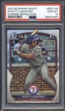 2023 Bowman Draft Chrome REFRACTOR Wyatt Langford ROOKIE #BDC-106 PSA 10 RANGERS