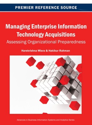 Misra - Managing Enterprise Information Technology Acquisitions  Asses - X555z