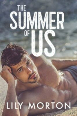 The Summer of Us by Morton, Lily