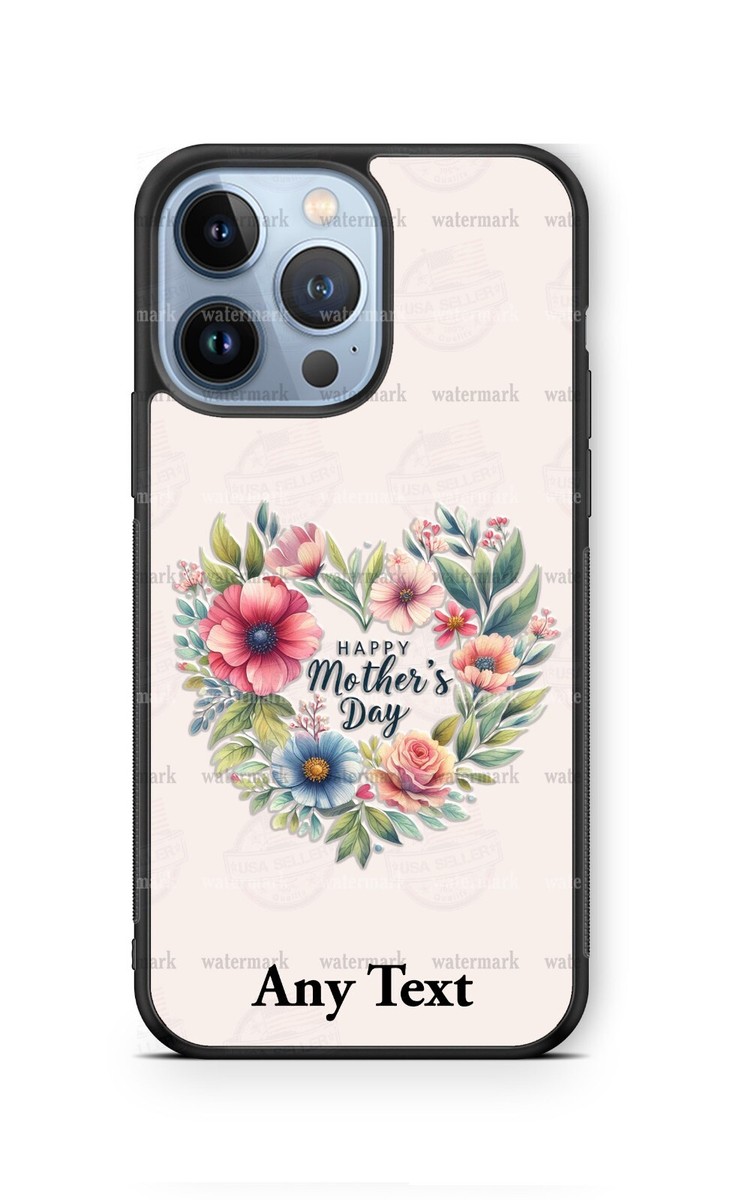 Mother's Day Flower Heart Floral Custom Cell Phone Case for iPhone Samsung  gift | eBay