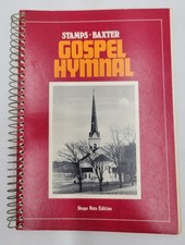 Stamps Baxter GOSPEL HYMNAL Shape Note Edition 1975 4813 7  " X 5  " Knight-Brock