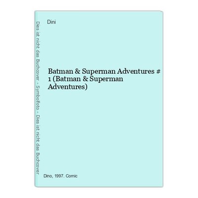 Batman & Superman Adventures # 1 (Batman & Superman Adventures) Dini: