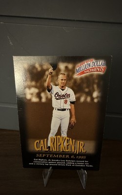 1997-98 Fleer Million Dollar Moments - Cal Ripken #8