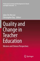 John Chi-Kin Lee (U. A.) | Quality And Change In Teacher Education | Taschenbuch