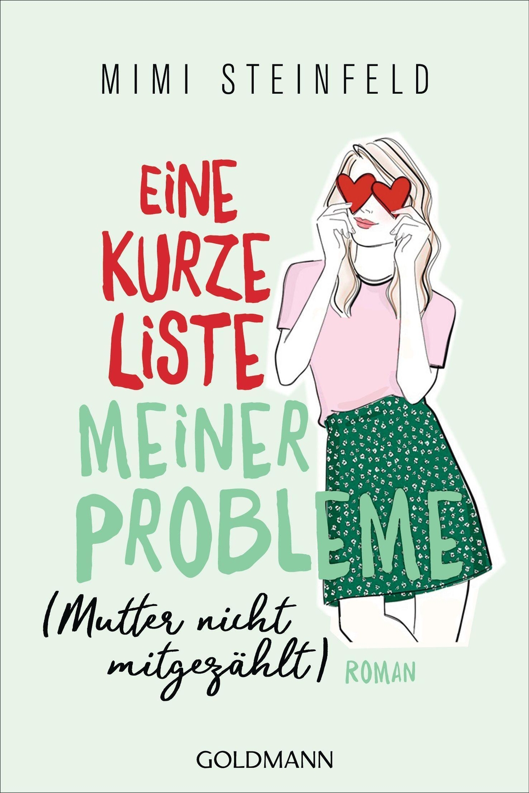 Eine Kurze Liste Meiner Probleme (mutter Nicht Mitgezählt) Mimi