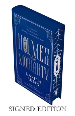 SIGNED Gareth Rubin Book Holmes And Moriarty Numbered First Edition & COA