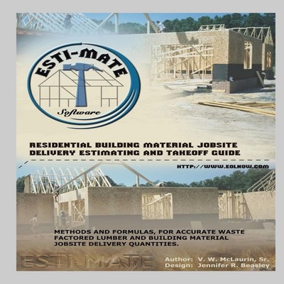 Residential Building Material Jobsite, Delivery, Estimating and T