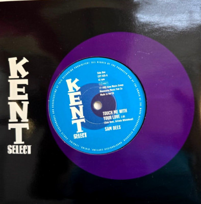 Sam Dees   Touch Me With Your Love / Run To Me 7'' vinyl record funk soul on Kent
