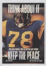 1991 Pro Set Think About It Jackie Slater (Large Text on Back) #378 HOF 0zn1