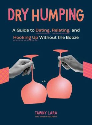 #ad Dry Humping : A Guide to Dating Relating and Hooking up Without $6.41