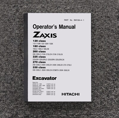 Hitachi ZAXIS 180LC 180LCN ZX180LC ZX180LCN Excavator Operator Owner User Manual