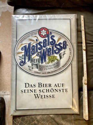 Werbeschild  Bier  :  Maisel s Hefe Weisse   ca. 60 x 40  cm