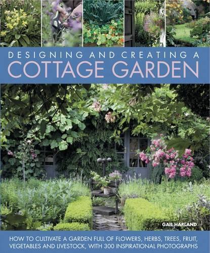 Harland Gail Designing & Creating a Cottage Garden (Copertina rigida)