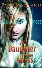 A Daughter of the Abyss (Amelia Graves), Maitland 9781981025701 Free Shipping-,