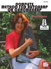 Complete Method for Autoharp or Chromaharp by Meg Peterson