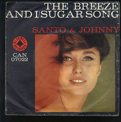 THE BREEZE AND I - SUGAR SONG - SANTO e JOHNNY