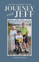 Linda Farris | Lessons Learned On My Journey With Jeff | Buch | Englisch (2022)