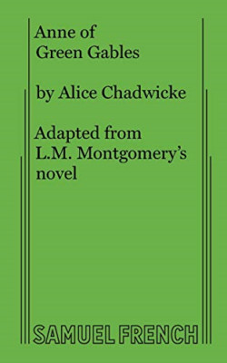Anne of Green Gables - Taschenbuch NEU Chadwicke, Alic 01.04.2017