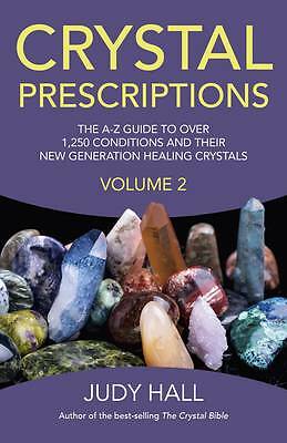 Crystal Prescriptions volume 2  The AZ guide to over 1,250 ... - 9781782795605 - Image 3