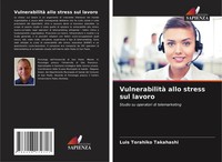 Luis Torahiko Takahashi | Vulnerabilità Allo Stress Sul Lavoro | Taschenbuch