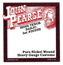 John Pearse Irish Tenor Banjo pure nickel wound Heavy Gauge customs, bronze