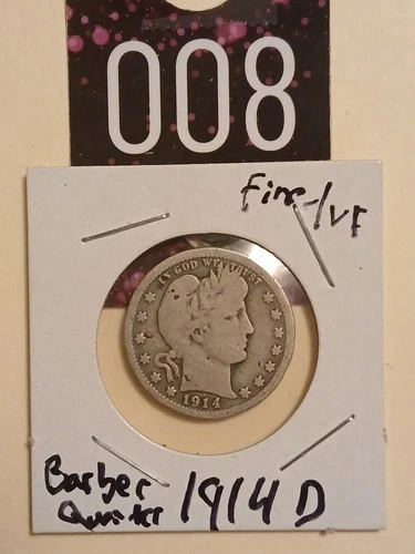 1914d Barber Quarter Silver Fine Vf Choice Beautiful Coin