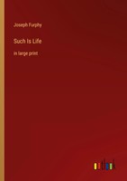 Such Is Life In Large Print Joseph Furphy Taschenbuch Kartoniert / Broschiert