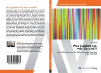 Was Glauben Sie, Wer Sie Sind?! Konrad Fux