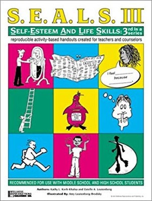 SEALS III : Self-Esteem and Life Skills Spiral