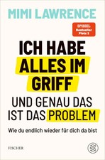 Ich habe alles im Griff - und genau das ist d...