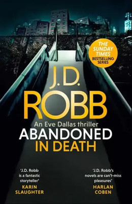 Abandoned in Death | J. D. Robb (u. a.) | Taschenbuch | In Death | 464 S. | 2022