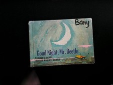 Good Night Mr Beetle Leland Jacobs Gilbert Riswold Little Owl 1963 EX-LIBRARY