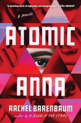 Atomic Anna, Barenbaum, Rachel