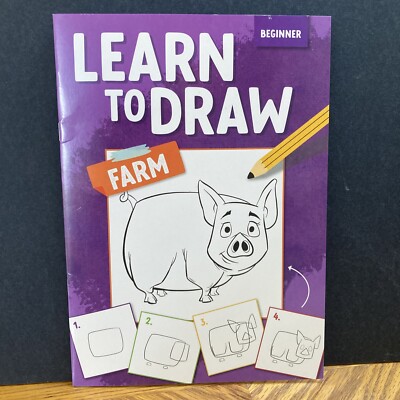 Learn To Draw Book for Beginners Easy Step By Step Tutorials Farm Book