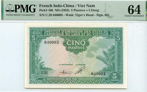 FRENCH INDO-CHINA VIETNAM 5 PIASTRES NOTE 1953 CH UNC-64 PMG P-106