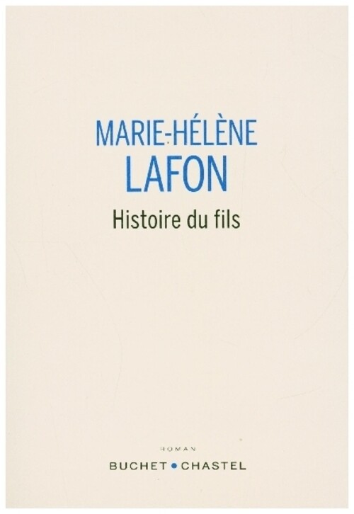 Thumbnail - Histoire Du Fils | Marie-hélène Lafon | Französisch | Buch | 2020