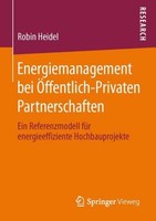 Energiemanagement Bei ÖFfentlich-Privaten Partnerschaften Robin Heidel