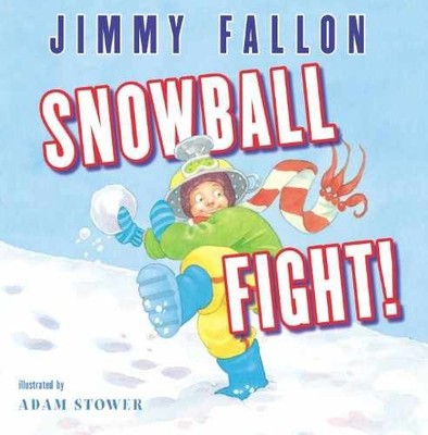 Snowball Fight! - Hardcover, by Fallon Jimmy - Very Good j